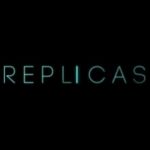 Репродукція / Replicas (2018)