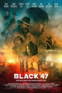 Чорний 47 й / Black 47 (2018)