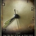 В божий час / The Wristwatch (2017)