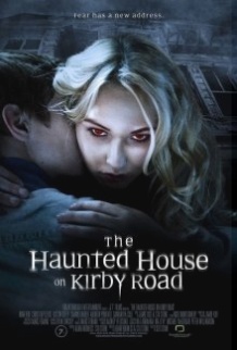 Будинок з привидами на Кірбі роуд / The Haunted House on Kirby Road (2016)