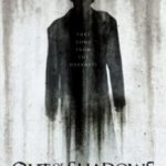 Ті, що вийшли з тіні / Out of the Shadows (2017)