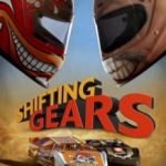 Газ в підлогу / Shifting Gears (2018)