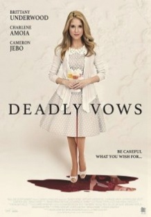 Смертельне весілля / Deadly Vows (2017)