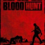 Криваве полювання / Blood Hunt (2017)