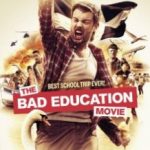 Недолуге навчання / The Bad Education Movie (2015)