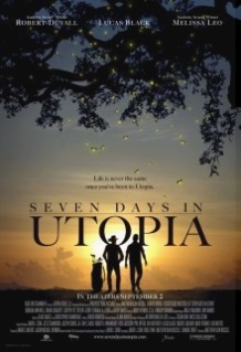 Сім днів в утопії / Seven Days in Utopia (2011)
