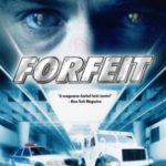 Розплата / Forfeit (2007)