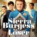 Сьєрра Бьорджесс — невдаха / Sierra Burgess Is a Loser (2018)