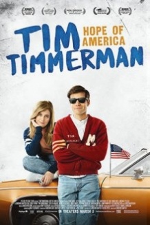 Тім Тиммерман — надія Америки / Tim Timmerman, Hope of America (2017)