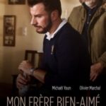 Мій улюблений брат / Mon frère bien-aimé (2016)