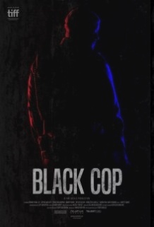 Чорний коп / Black Cop (2017)