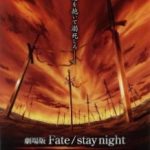 Доля: Ніч сутички / Gekijouban Fate/Stay Night: Unlimited Blade Works (2010)