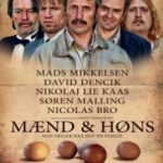 Чоловіки і кури / Mænd & høns (2015)