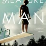 Міра людини / Measure of a Man (2018)