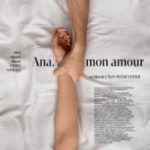 Ана, моя любов / Ana, mon amour (2017)