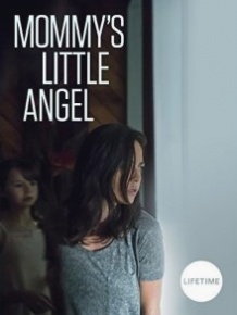 Мамине янголятко / mommys Little Angel (2018)