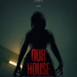 Наш будинок / Our House (2018)