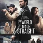 Світ, створений без вад / The World Made Straight (2013)