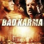 Погана карма / Bad Karma (2011)