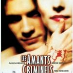 Кримінальні коханці / Les amants criminels (1999)