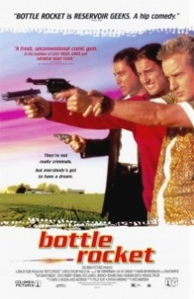 Пляшкова ракета / Bottle Rocket (1996)
