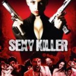 Сексуальна кіллерша / Sexykiller, morirás por ella (2008)