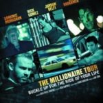 Турне мільйонера / The Millionaire Tour (2012)