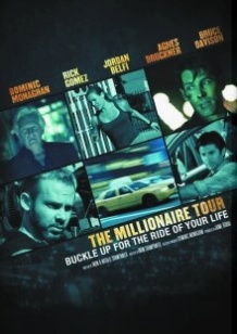 Турне мільйонера / The Millionaire Tour (2012)