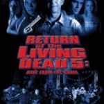 Повернення живих мерців 5: Рейв з могили / Return of the Living Dead: Rave to the Grave (2005)