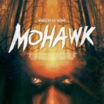 Мохокі / Mohawk (2017)