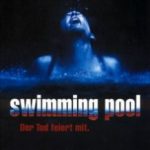 Басейн / Swimming Pool – Der Tod feiert mit (2001)