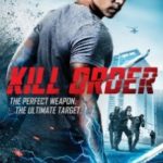 Наказ: Убити / Kill Order (2017)