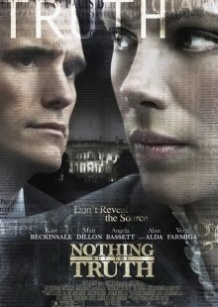 Нічого, крім правди / Nothing But the Truth (2008)