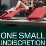 Один необачний вчинок / One Small Indiscretion (2017)