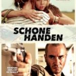 Чисті руки / Schone Handen (2015)