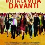 Вся життя попереду / Tutta la vita davanti (2008)