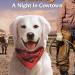 Пригоди Бейлі: Ніч в Каутауні / Adventures of Bailey: A Night in Cowtown (2013)