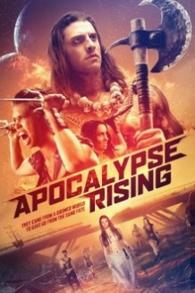 Апокаліпсис починається / Apocalypse Rising (2018)