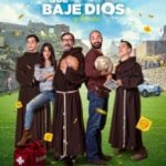 Нехай Господь погляне на це / Que baje Dios y lo vea (2017)