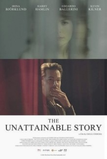 Недосяжна історія / The Unattainable Story (2017)