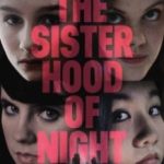 Сестринство ночі / The Sisterhood of Night (2014)