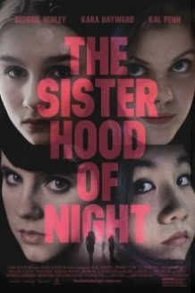 Сестринство ночі / The Sisterhood of Night (2014)