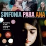 Симфонія для Ани / Sinfonía para Ana (2017)