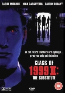 Клас 1999: Новий учитель / Class of 1999 II: The Substitute (1994)