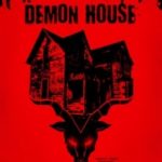 Демонічний будинок / Demon House (2018)