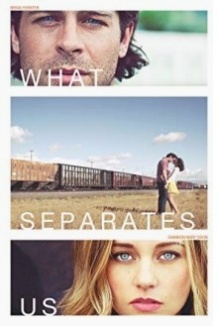 Що нас розділяє / What Separates Us (2017)