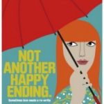 Не просто щасливий кінець / Not Another Happy Ending (2013)