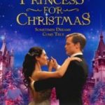 Принцеса на Різдво / A Princess for Christmas (2011)