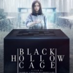 Порожня чорна клітка / Black Hollow Cage (2017)