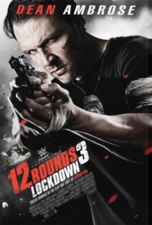 12 раундів 3 / 12 Rounds 3: Lockdown (2015)